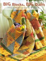BIG Blocks, BIG Quilts by Suzanne McNeill